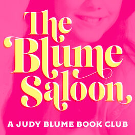 Show cover of The Blume Saloon: A Judy Blume Book Podcast