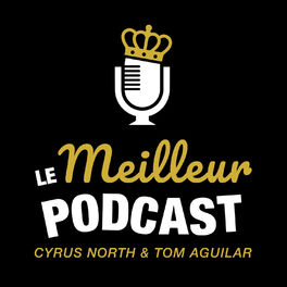 Show cover of Le Meilleur Podcast