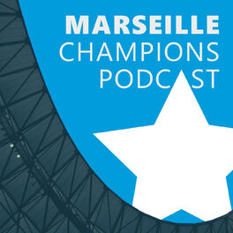 Show cover of Marseille Champions Podcast