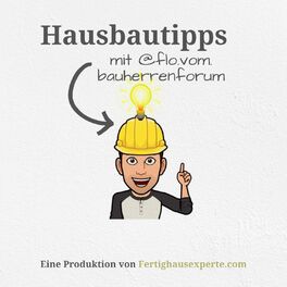 Show cover of Hausbautipps mit flo.vom.bauherrenforum by fertighausexperte.com
