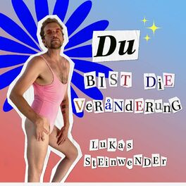 Show cover of DU BIST DIE VERÄNDERUNG