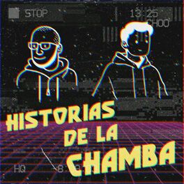 EL PAJARO LOCO - Parte 2, Los Chavorucos - Los Chavorrucos (podcast)