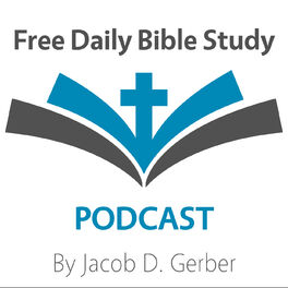 Show cover of Free Daily Bible Study Podcast