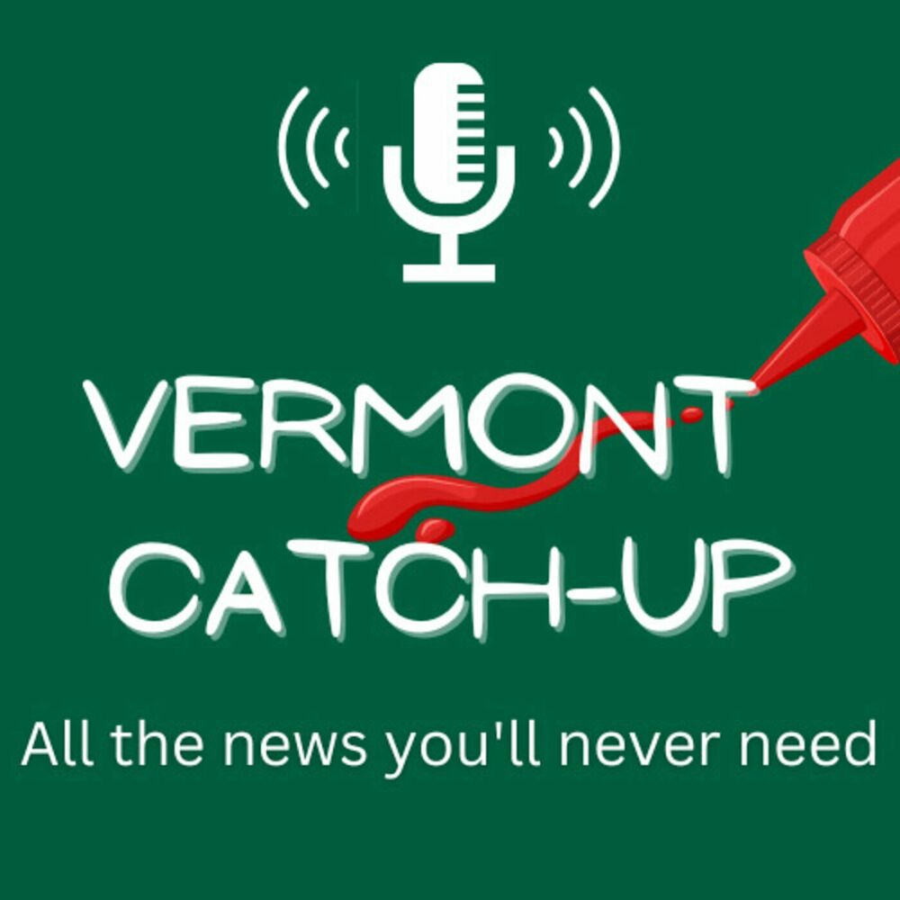 Listen to Vermont Catch-up (Ketchup) podcast Deezer
