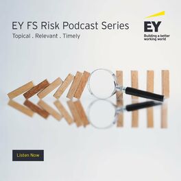 Show cover of EY FS Risk Podcast Series