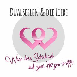 Show cover of Dualseelen & die Liebe