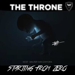 Show cover of THE THRONE  : STARTING FROM ZERO