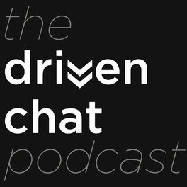 Show cover of The Driven Chat Podcast