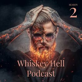 Show cover of Whiskey Hell Podcast