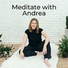 Show cover of Meditate with Andrea