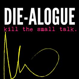 Show cover of DIE-ALOGUE