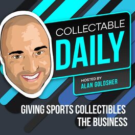 Show cover of Collectable Daily: Giving Collectibles the Business
