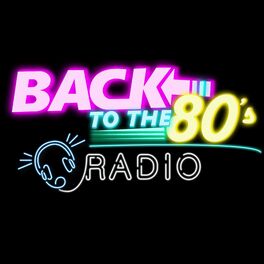 Show cover of Back to the '80s Radio