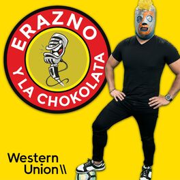 Show cover of Erazno y La Chokolata El Podcast