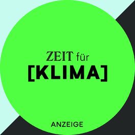 Show cover of ZEIT für Klima – Ein Podcast für die Nachhaltigkeit