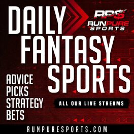 Listen to Daily Fantasy Sports, Advice, Picks, Strategy, Bets podcast