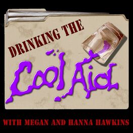 Show cover of Drinking The Cool Aid