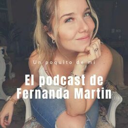 Show cover of El Podcast de Fernanda Martin