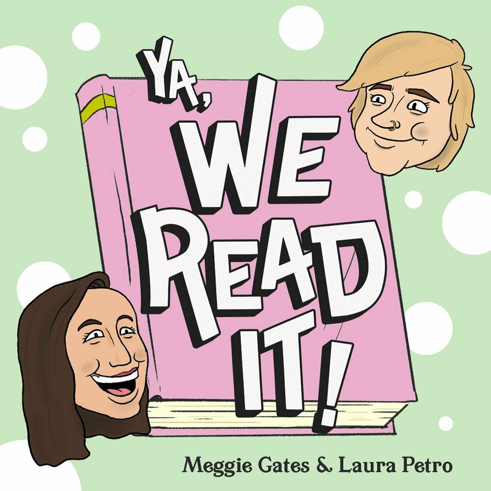 Listen to YA, We Read It! podcast