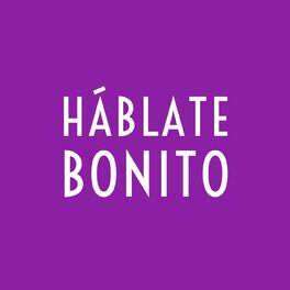 Show cover of Háblate Bonito