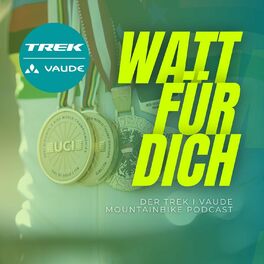 Show cover of WATT für dich - Der TREK I VAUDE Mountainbike Podcast