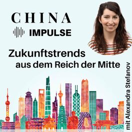 Show cover of China Impulse – Zukunftstrends aus dem Reich der Mitte