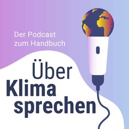 Show cover of Über Klima sprechen – der Podcast zum Handbuch von klimafakten.de