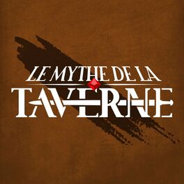Show cover of Le Mythe de la Taverne