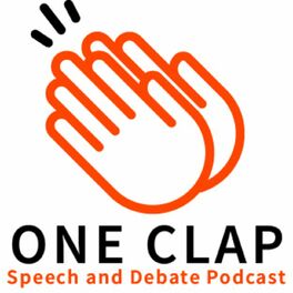 Show cover of One Clap Speech and Debate