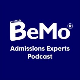 Show cover of BeMo Admissions Experts Podcast