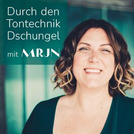 Show cover of Durch den Tontechnik Dschungel mit MRJN