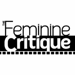 Show cover of The Feminine Critique Podcast