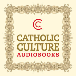 Show cover of Catholic Culture Audiobooks