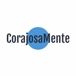 Show cover of CorajosaMente Podcast - Saúde Mental e Evolução Pessoal
