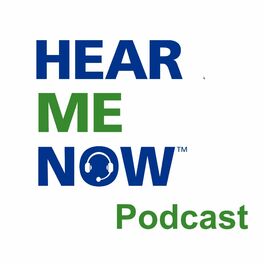 Show cover of Hear Me Now Podcast