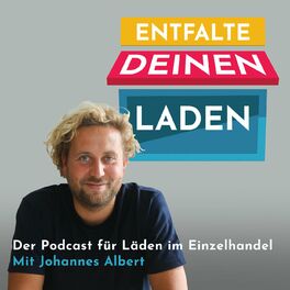 Show cover of Entfalte deinen Laden - Der Podcast für Läden im Einzelhandel