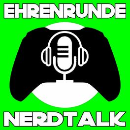 Show cover of EHRENRUNDE - Der Nerdtalk