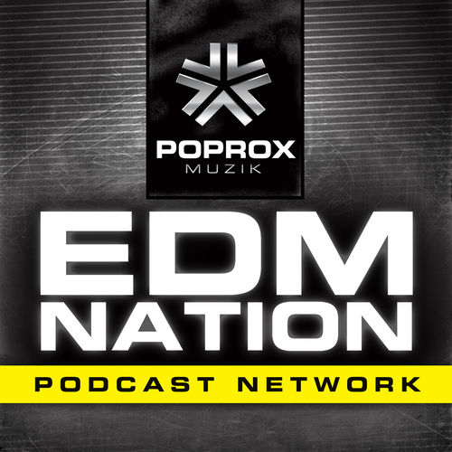 Escucha el podcast Pop Rox EDM Nation Podcast Network | Deezer