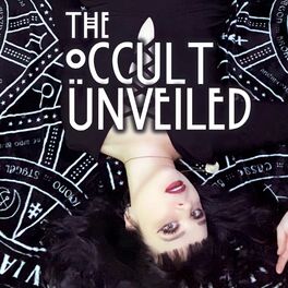 Show cover of The Occult Unveiled Podcast