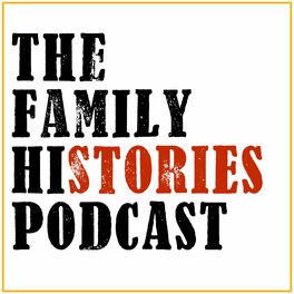 Show cover of The Family Histories Podcast