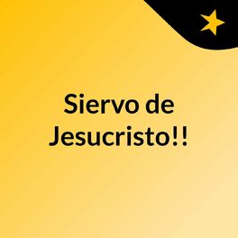 Show cover of Siervo de Jesucristo!!