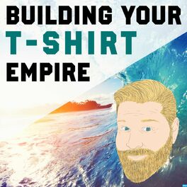 Show cover of Building your T-Shirt Empire