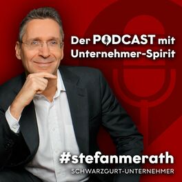 Show cover of Stefan Merath - Der Podcast mit Unternehmerspirit