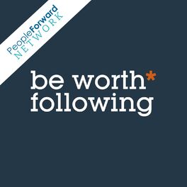 Show cover of Be Worth* Following
