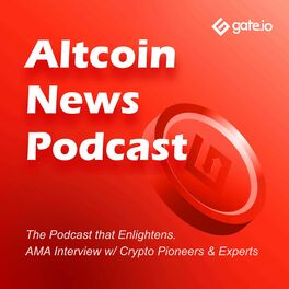 Show cover of Gate.io Podcast | Bitcoin & Crypto News | Altcoin News Podcast
