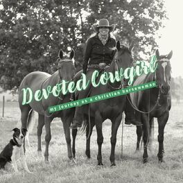 Show cover of Devoted Cowgirl