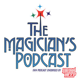 Show cover of Uriah Heep - The Magician's Podcast