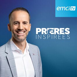 Show cover of Prières inspirées EMCI TV