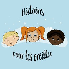 Show cover of Histoires pour les Oreilles