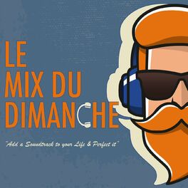 Show cover of LE MIX DU DIMANCHE